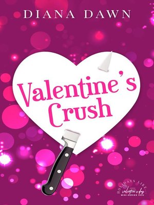 cover image of Valentine's Crush